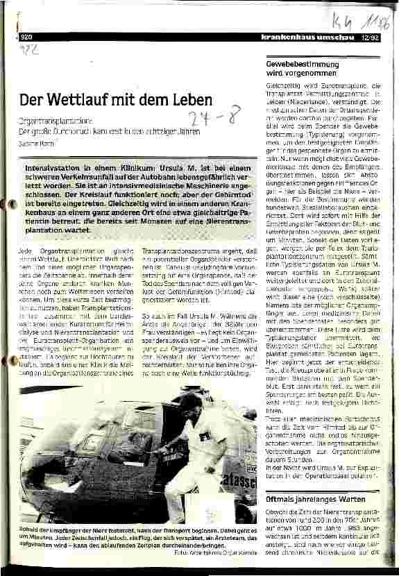Vorschauseite 1: Der Wettlauf mit dem Leben Organtransplantation: Der große Durchbruch kam erst in den 80er Jahren