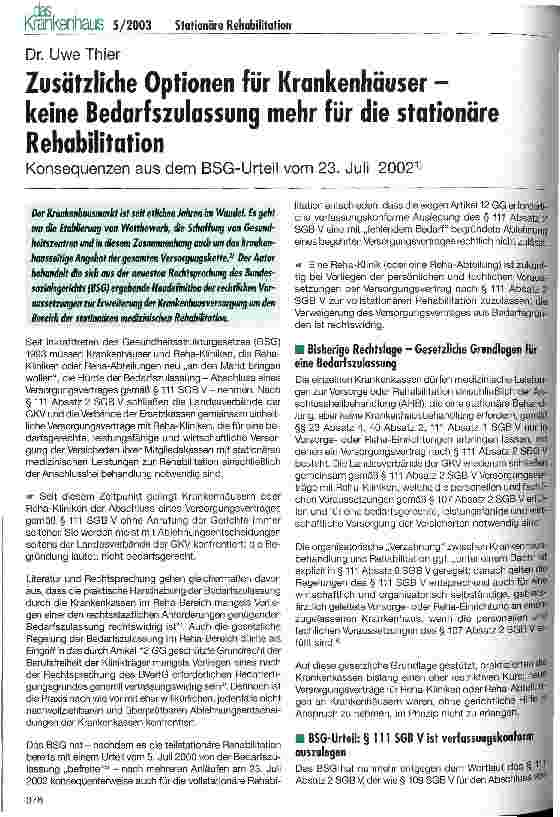 Vorschauseite 1: Zusätzliche Optionen für Krankenhäuser - keine Bedarfszulassung mehr für die stationäre Rehabilitation Konsequenzen aus dem BSG-Urteil vom 23. Juli 2002
