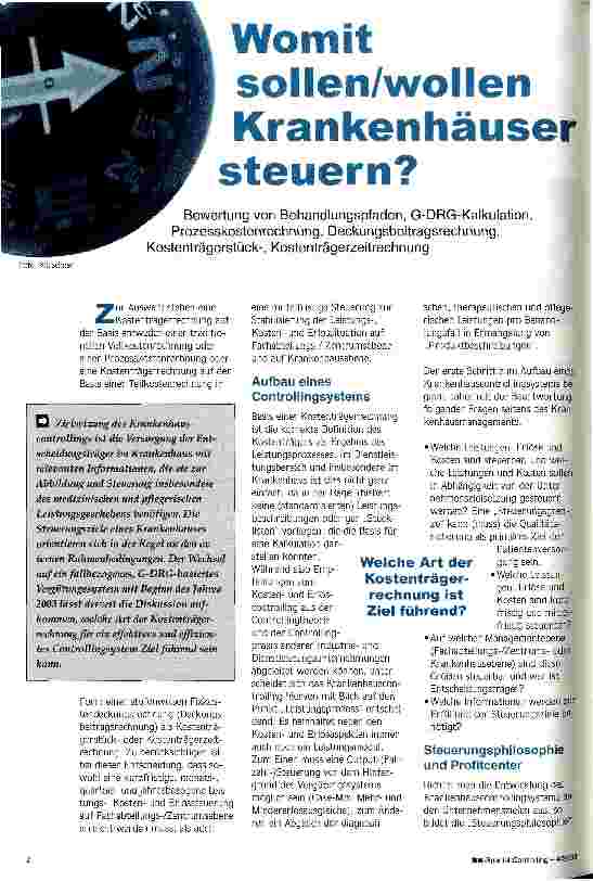 Vorschauseite 1: Womit sollen/wollen Krankenhäuser steuern? Bewertung von Behandlungspfaden, G-DRG-Kalkulation, Prozesskostenrechnung, Deckungsbeitragsrechnung, Kostenträgerstück-, Kostenträgerzei…
