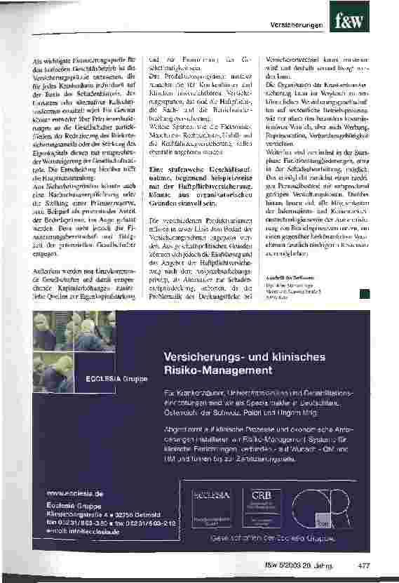 Vorschauseite 4: Eine Selbstversicherung für und mit Krankenhäusern Kliniken sind als Versicherung gleichzeitig Gesellschafter und Leistungsnehmer