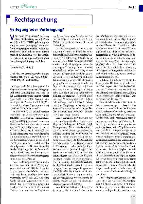 Vorschauseite 1: Von einer „Verbringung im Sinne einer Drittleistung nach f 2 Absatz 2 Satz 2 Nr. 2 KHEntgG in Abgrenzung zu einer „Verlegung kann stets dann ausgegangen werden, wenn das abgebende…