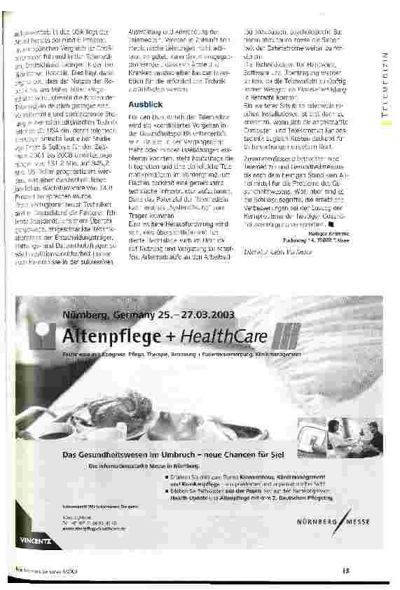 Vorschauseite 4: Standortbestimmung Telemedizin Organisatorische, technische und rechtliche Anforderungen an das Unternehmen Gesundheitswesen
