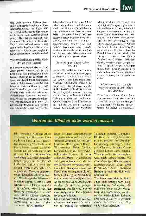 Vorschauseite 2: Wer sich nicht einmischt, gibt sich selbst verloren Warum und wie Kliniken mit einem Strukturgutachten der Politik die Argumente liefern können, die Krankenhauslandschaft aktiv zu…