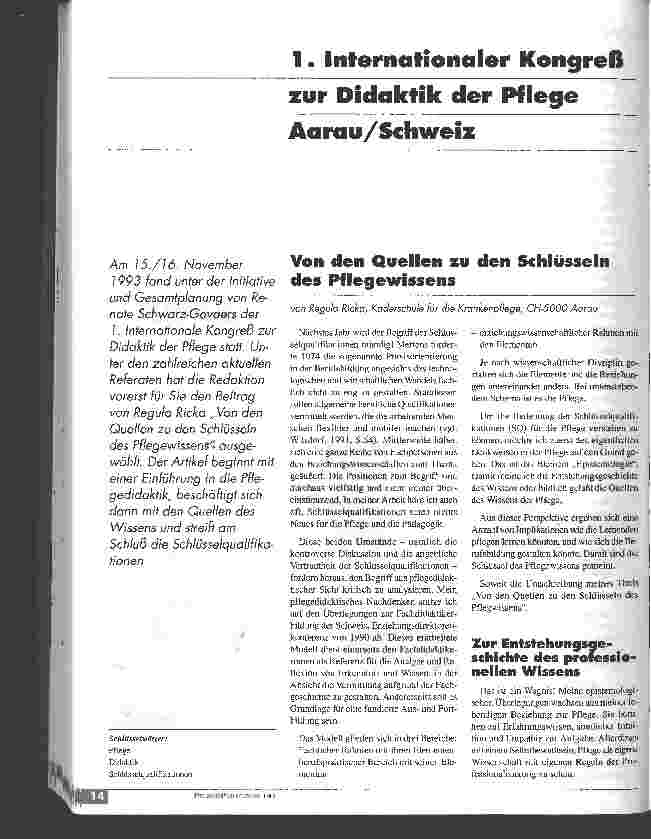 Vorschauseite 1: 1. Internationaler Kongreß zur Didaktik der Pflege Aarau/Schweiz Von den Quellen zu den Schlüsseln des Pflegewissens