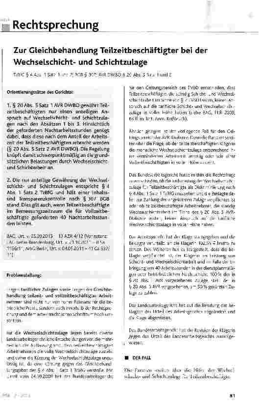 Vorschauseite 1: Zur Gleichbehandlung Teilzeitbeschäftigter bei der Wechselschichtund SchichtzulageTzBfG § 4 Abs. 1 Satz 1 und 2; BGB § 307; AVR DWBO § 20 Abs. 5 Satz 1 und 2