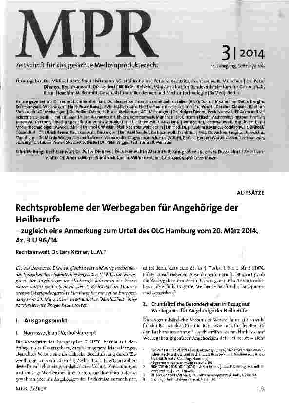 Vorschauseite 1: Rechtsprobleme der Werbegaben für Angehörige der Heilberufe -zugleich eine Anmerkung zum Urteil des OLG Hamburg vom 20. März 2014, Az. 3 U 96/14