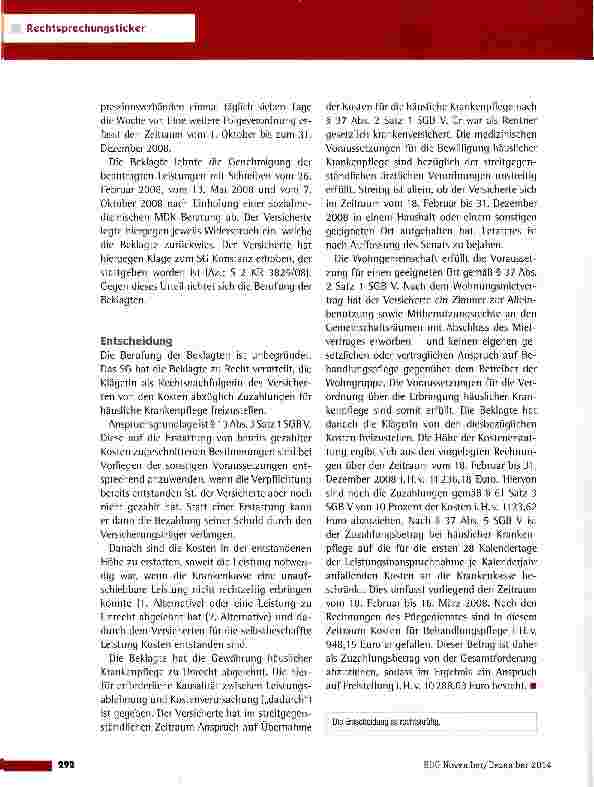 Vorschauseite 2: Häusliche Krankenpflege eines Pflegebedürftigen in einer Wohngruppe LSG Baden-Württemberg vom 17.12.2013 (L 11 KR 4070/11)