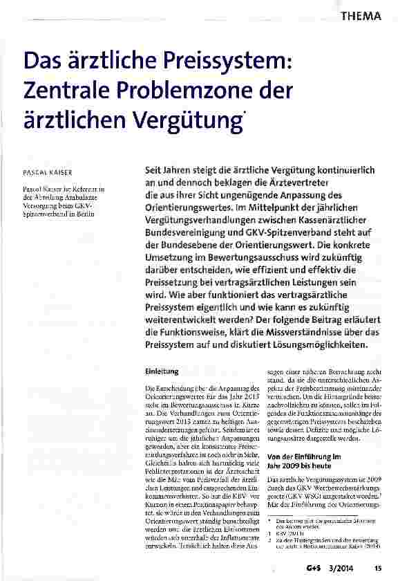 Vorschauseite 1: Das ärztliche Preissystem: Zentrale Problemzone der ärztlichen Vergütung