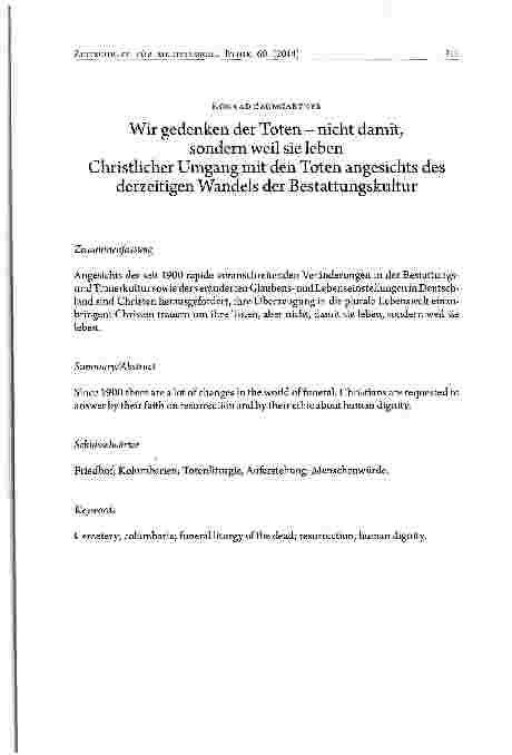 Vorschauseite 1: Wir gedenken der Toten - nicht damit, sondern weil sie leben Christlicher Umgang mit den Toten angesichts des derzeitigen Wandels der Bestattungskultur