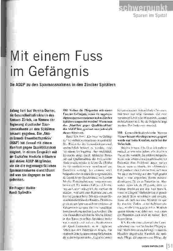 Vorschauseite 1: Mit einem Fuss im GefängnisDie AGGP zu den Sparmassnahmen in den Zürcher Spitälern
