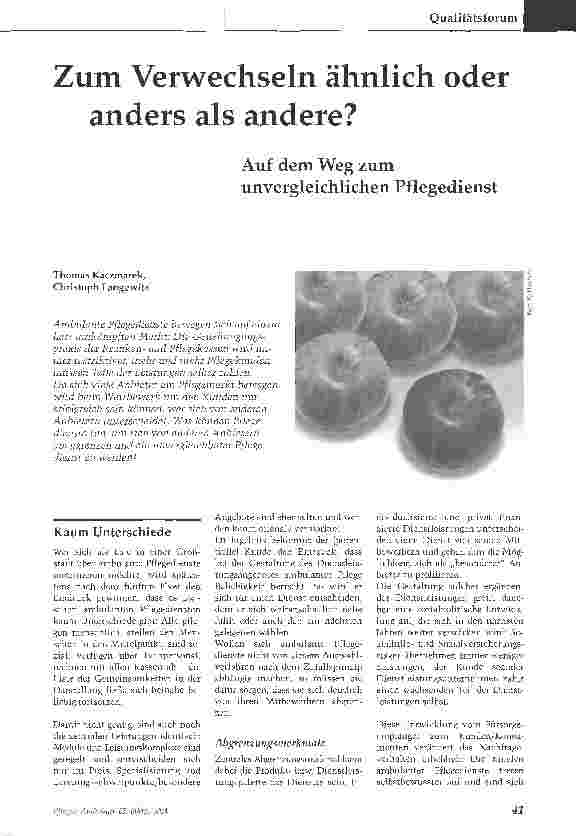 Vorschauseite 1: Zum Verwechseln ähnlich oder anders als andereAuf dem Weg zum unvergleichlichen Pflegedienst