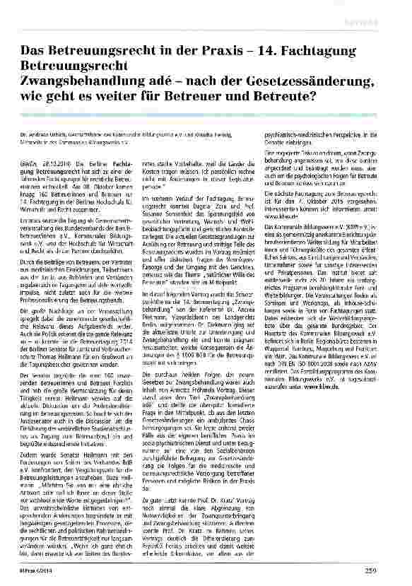 Vorschauseite 1: Das Betreuungsrecht in der Praxis - 14. Fachtagung Betreuungsrecht Zwangsbehandlung ade - nach der Gesetzessänderung, wie geht es weiter für Betreuer und Betreute?