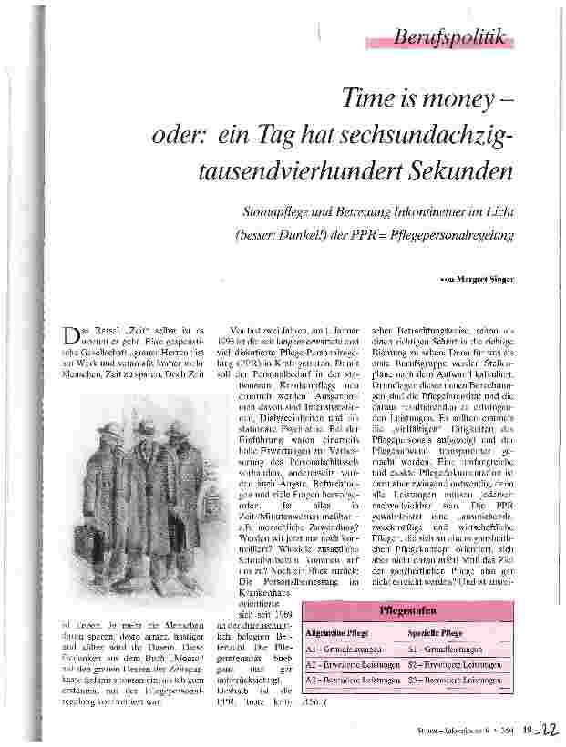 Vorschauseite 1: Time is money - oder: ein Tag hat sechsundachzigtausendvierhundert Sekunden Stomapflege und Betreuung Inkontinenter im Licht (besser: Dunkel! ) der PPR = Pflegepersonalregelung