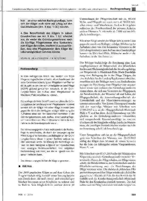 Vorschauseite 2: Arbeitgeberverband Pflege hat keinen Anspruch auf Aufnahme in die Gründungskonferenz zum Aufbau einer Landespflegekammer in Rheinland-Pfalz GG Art. 3 Abs. 1, Art. 9 Abs. 1; VwGO §…