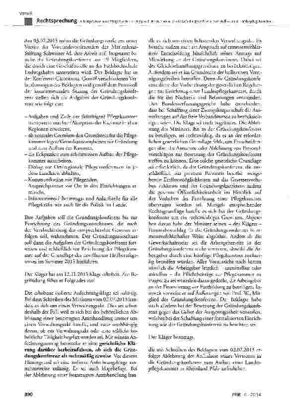 Vorschauseite 3: Arbeitgeberverband Pflege hat keinen Anspruch auf Aufnahme in die Gründungskonferenz zum Aufbau einer Landespflegekammer in Rheinland-Pfalz GG Art. 3 Abs. 1, Art. 9 Abs. 1; VwGO §…