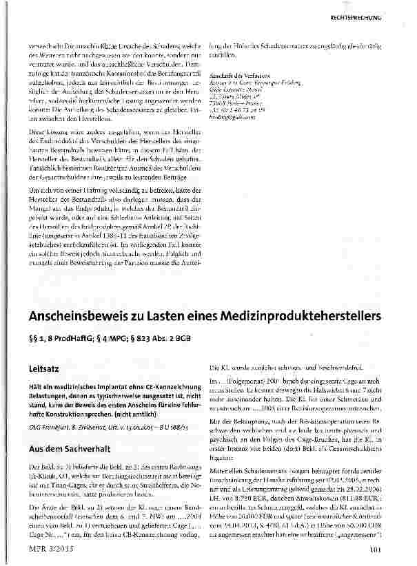 Vorschauseite 1: Anscheinsbeweis zu Lasten eines Medizinprodukteherstellers§§ 1, 8 ProdHaftG; § 4 MPG; § 823 Abs. 2 BGB