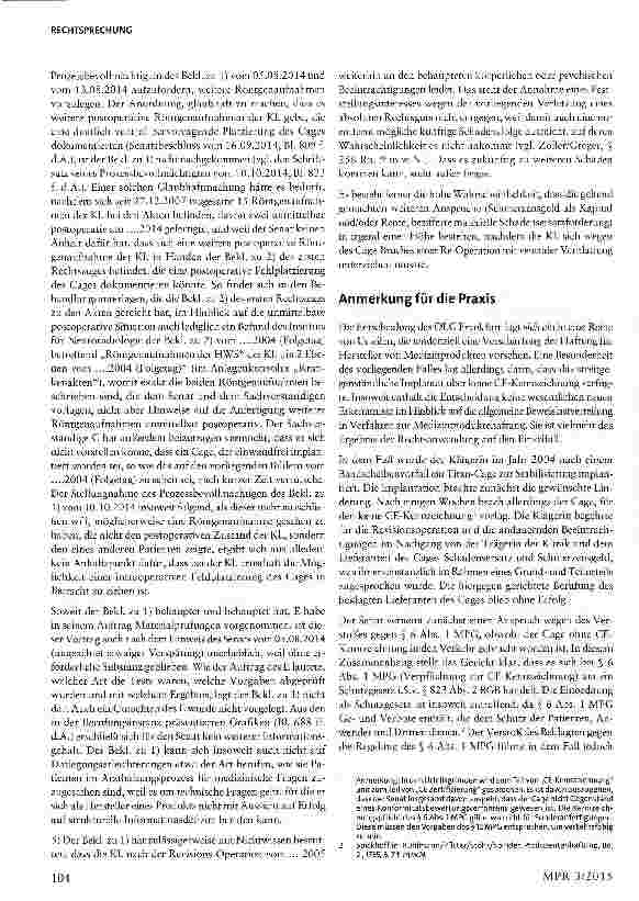 Vorschauseite 4: Anscheinsbeweis zu Lasten eines Medizinprodukteherstellers§§ 1, 8 ProdHaftG; § 4 MPG; § 823 Abs. 2 BGB