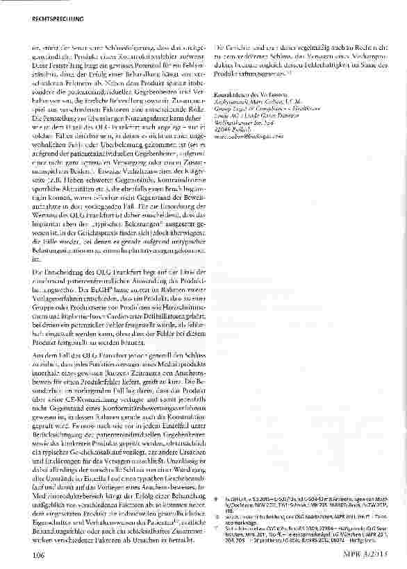 Vorschauseite 6: Anscheinsbeweis zu Lasten eines Medizinprodukteherstellers§§ 1, 8 ProdHaftG; § 4 MPG; § 823 Abs. 2 BGB