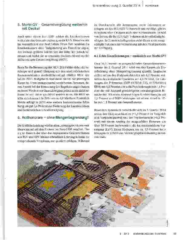 Vorschauseite 5: Sommerquartal mit Honorarsteigerung von 4,4 Prozent Ergebnisse der Honorarabrechnung 3/2014