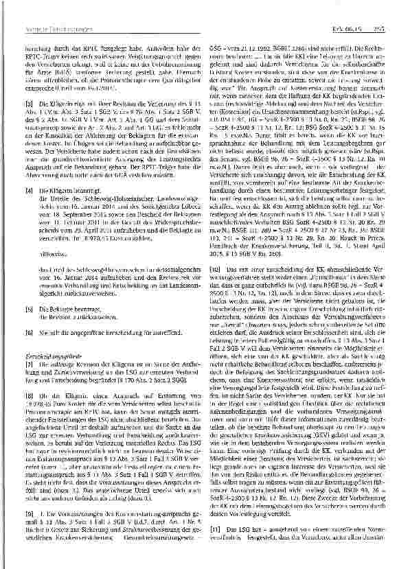 Vorschauseite 2: Krankenversicherungsrecht Kostenerstattung - Ursachenzusammenhang zwischen Kostenlast und rechtswidriger Ablehnung - Notfall - unaufschiebbare Leistung - Änderung der Rechtsprechu…