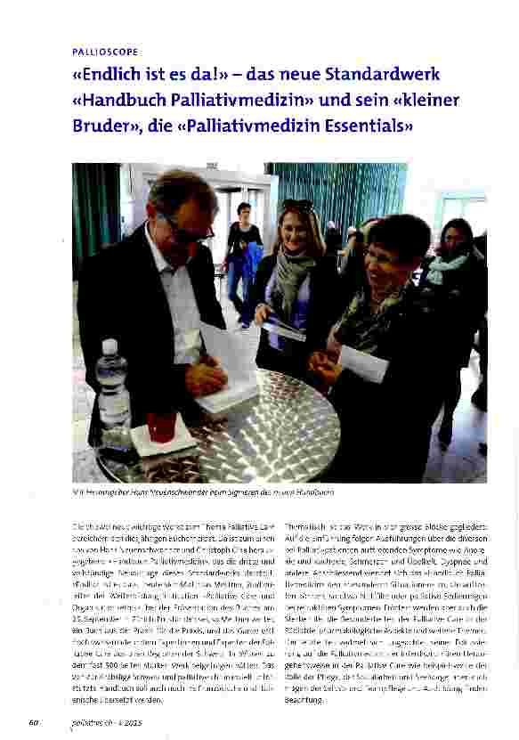 Vorschauseite 1: «Endlich ist es da! » - das neue Standardwerk «Handbuch Palliativmedizin» und sein «kleiner Bruder», die «Palliativmedizin Essentials»
