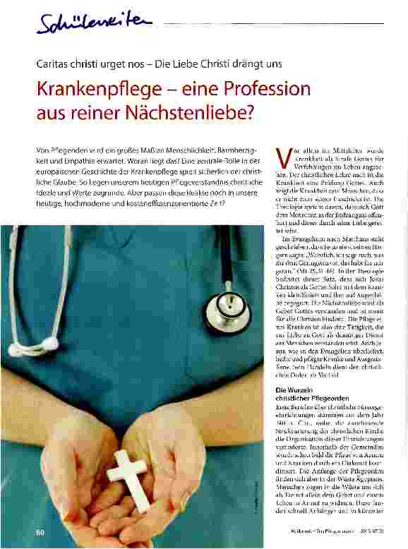 Vorschauseite 1: Caritas christi urget nos - Die Liebe Christi drängt uns Krankenpflege - eine Profession aus reiner Nächstenliebe?