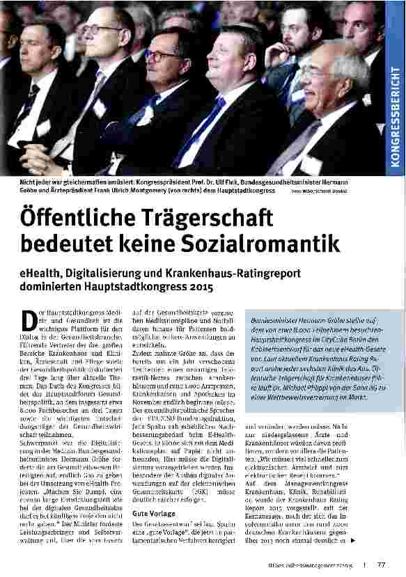 Vorschauseite 1: Öffentliche Trägerschaft bedeutet keine Sozialromantik eHealth, Digitalisierung und Krankenhaus-Ratingreport dominierten Hauptstadtkongress 2015