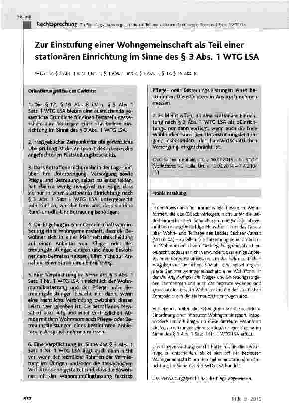 Vorschauseite 1: Zur Einstufung einer Wohngemeinschaft als Teil einer stationären Einrichtung im Sinne des § 3 Abs. 1 WTG LSA WTG LSA § 3 Abs. 1 Satz 1 Nr. 1, § 4 Abs. 1 und 2, § 5 Abs. 2, § 12, §…