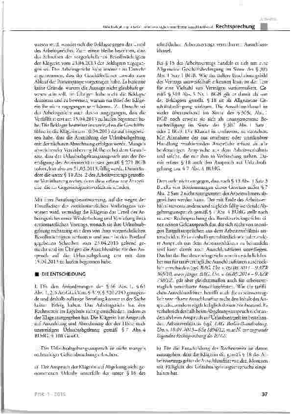 Vorschauseite 3: Urlaubsabgeltung unterfällt arbeitsvertraglich vereinbarter AusschlussklauselBUrlG § 7 Abs. 4; BGB § 271 Abs. 1, § 305