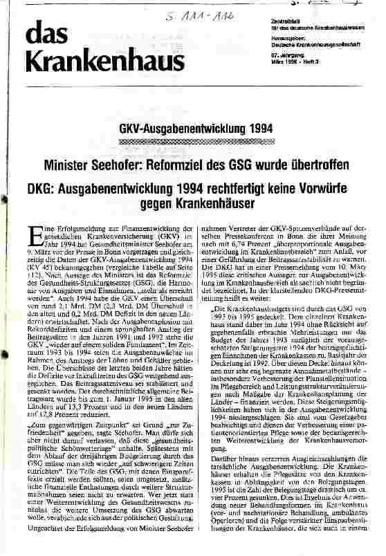 Vorschauseite 1: GKV-Ausgabenentwicklung 1994 Minister Seehofer: Reformziel des GSG wurde übertroffen DKG: Ausgabenentwicklung 1994 rechtfertigt keine Vorwürfe gegen Krankenhäuser