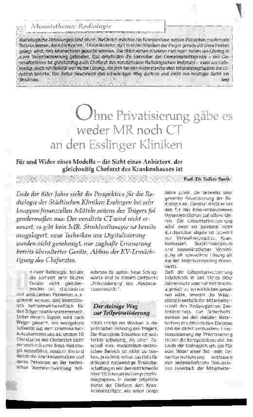 Vorschauseite 1: Ohne Privatisierung gäbe es weder MR noch CT an den Esslinger Kliniken Für und Wider eines Modells - die Sicht eines Anbieters, der gleichzeitig Chefarzt des Krankenhauses ist.