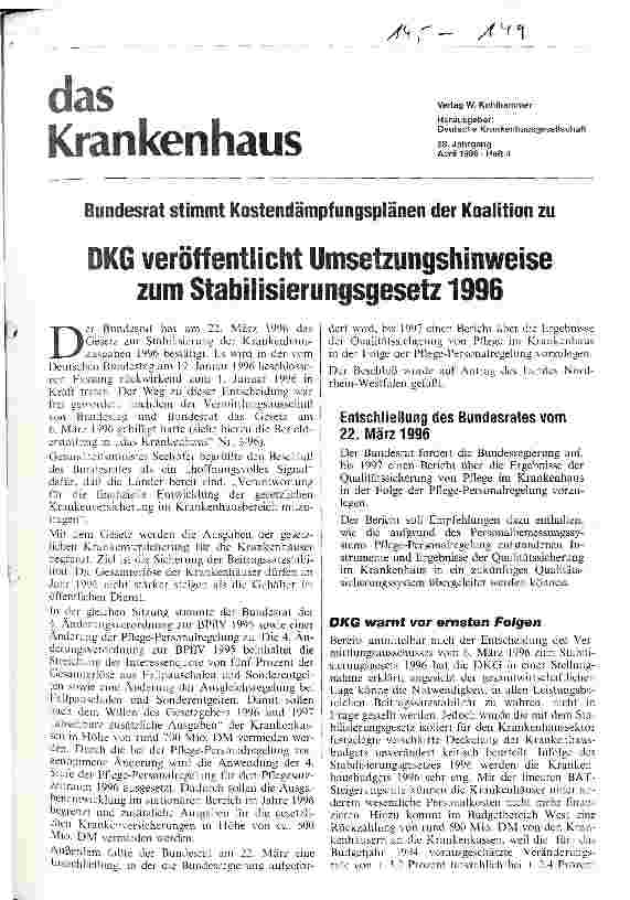 Vorschauseite 1: DKG veröffentlicht Umsetzungshinweise zum Stabilisierungsgesetz 1996 Bundesrat stimmt Kostendämpfungsplänen der Koalition zu