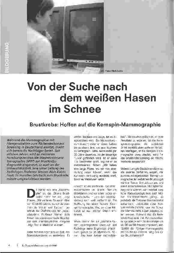 Vorschauseite 1: Von der Suche nach dem weißen Hasen im SchneeBrustkrebs: Hoffen auf die Kernspin-Mammographie