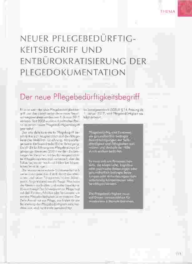 Vorschauseite 1: NEUER PFLEGEBEDURFTIG- KEITSBEGRIFF UND ENTBÜROKRATISIERUNG DER PLEGEDOKUMENTATION Der neue Pflegebedürftigkeitsbegriff