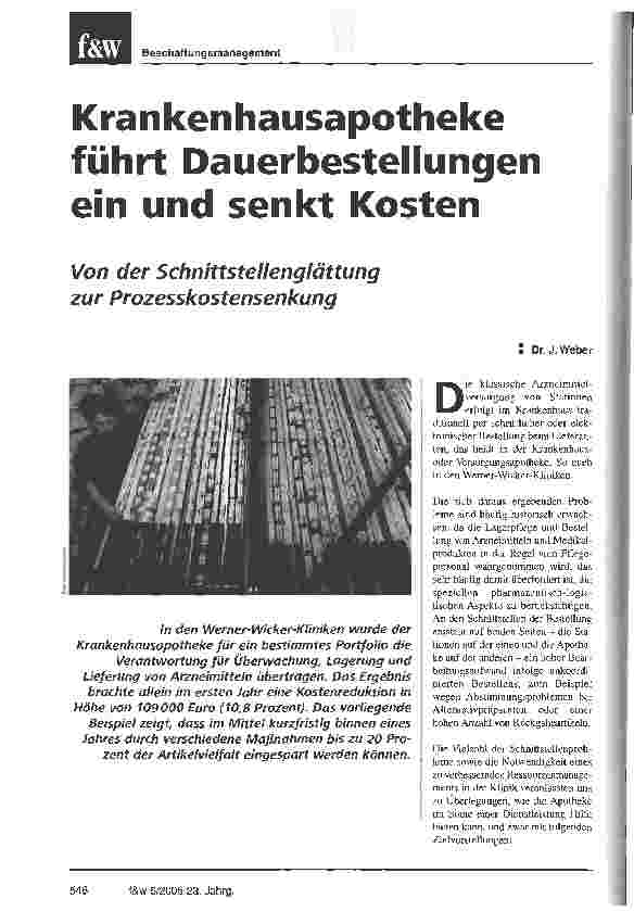 Vorschauseite 1: Krankenhausapotheke führt Dauerbestellungen ein und senkt Kosten Von der Schnittstellenglättung zur Prozesskostensenkung