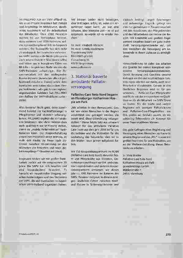 Vorschauseite 2: Anerkennungsund Förderpreis für Ambulante Palliativversorgung Was ist eigentlich aus den Projekten der Preisträger 2008 geworden?
