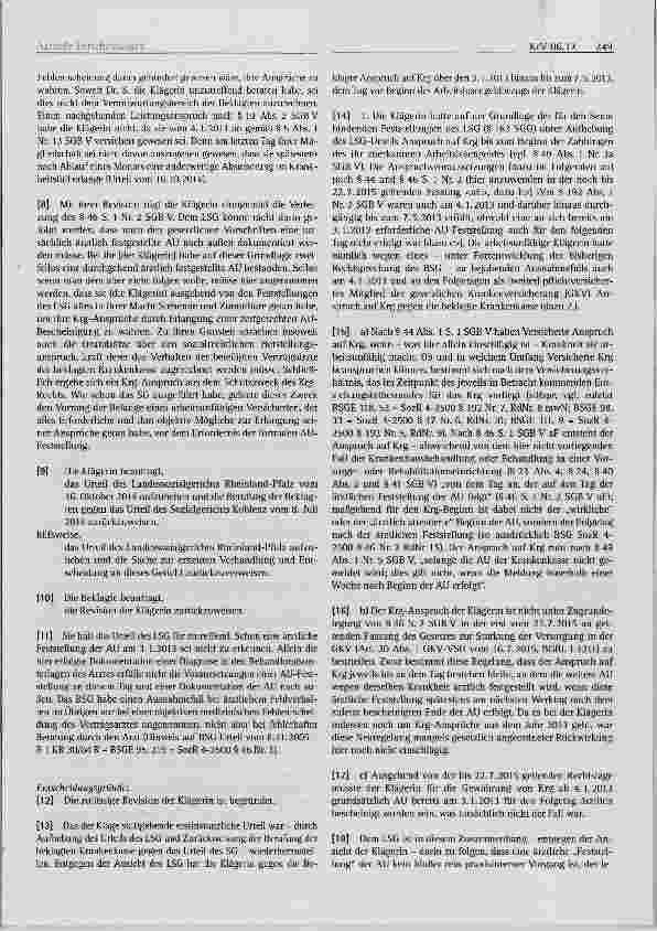 Vorschauseite 2: Anspruch auf Krankengeld nach dem bis 22.7.2015 geltenden Recht Notwendigkeit der ärztlichen Feststellung Unterbleiben wegen einer nichtmedizinisch begründeten Fehlvorstellung des…