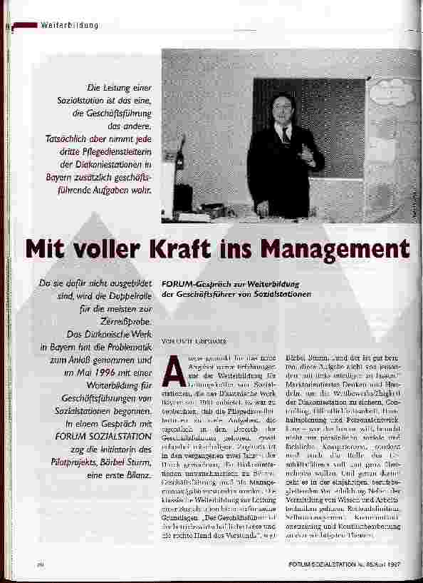 Vorschauseite 1: Mit voller Kraft ins Management FORUM-Gespräch zur Weiterbildung der Geschäftsführer von Sozialstationen