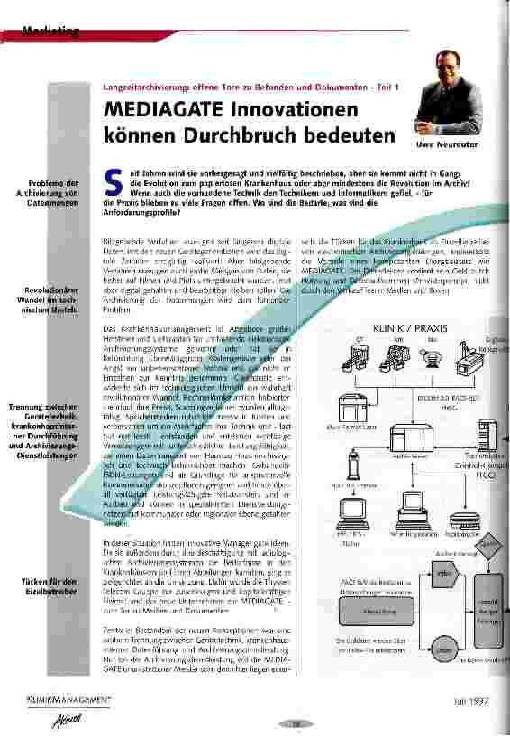 Vorschauseite 1: MEDIAGATE Innovationen können Durchbruch bedeuten Langzeitarchivierung: offene Tore zu Befunden und Dokumenten Teil 1