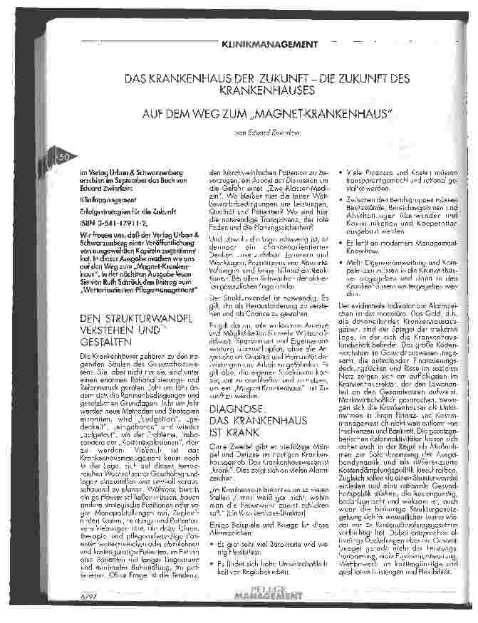 Vorschauseite 1: Das Krankenhaus der Zukunft - die Zukunft des Krankenhauses Auf dem Weg zum Magnetkrankenhaus