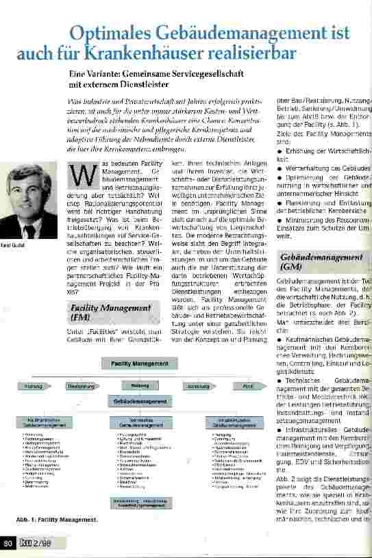 Vorschauseite 1: Optimales Gebäudemanagement ist auch für Krankenhäuser realisierbar Eine Variante: Gemeinsame Servicegesellschaft mit externem Dienstleister