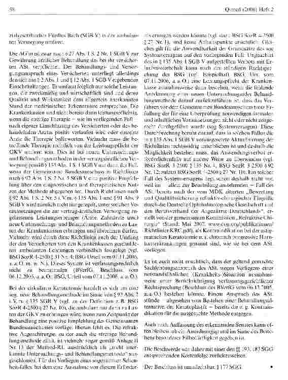 Vorschauseite 4: Keine Leistungspflicht der Krankenkasse für cirkuläre Keratotomie bei fehlender Anerkennung durch Gemeinsamen BundesausschussSGB-V § 2 Abs. 1, SGB-V § 12 Abs. 1, SGB-V § 27 Abs. 1…