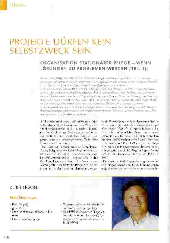 Vorschauseite 1: PROJEKTE DÜRFEN KEIN SELBSTZWECK SEIN-ORGANISATION STATIONÄRER PFLEGE - WENN LÖSUNGEN ZU PROBLEMEN WERDEN (TEIL 1):