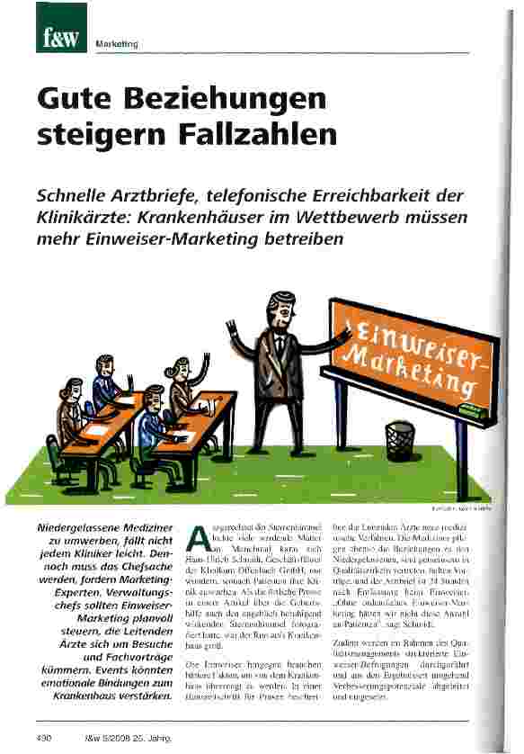 Vorschauseite 1: Gute Beziehungen steigern FallzahlenSchnelle Arztbriefe, telefonische Erreichbarkeit der Klinikärzte: Krankenhäuser im Wettbewerb müssen mehr Einweiser-Marketing betreiben