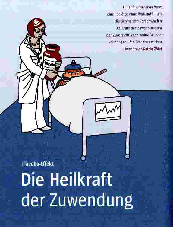 Vorschauseite 1: Placebo-EffektDie Heilkraft der Zuwendung