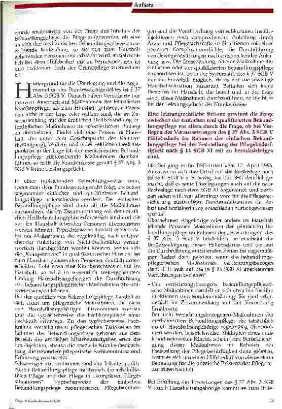 Vorschauseite 3: Pflegewissenschaftlich überholt, sozialrechtlich brisant: Die Abgrenzung von Grundund Behandlungspflege - gleichzeitig Anmerkung zum Mukoviszidose-Urteil des BSG -