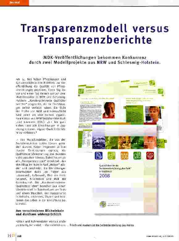 Vorschauseite 1: Transparenzmodell versus TransparenzberichteMDK-Veröffentlichungen bekommen Konkurrenz durch zwei Modellprojekte aus NRW und Schleswig-Holstein.