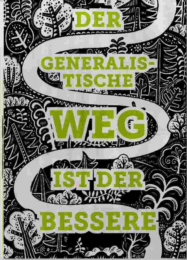 Vorschauseite 1: DER GENERALISTISCHE WEG IST DER BESSERE