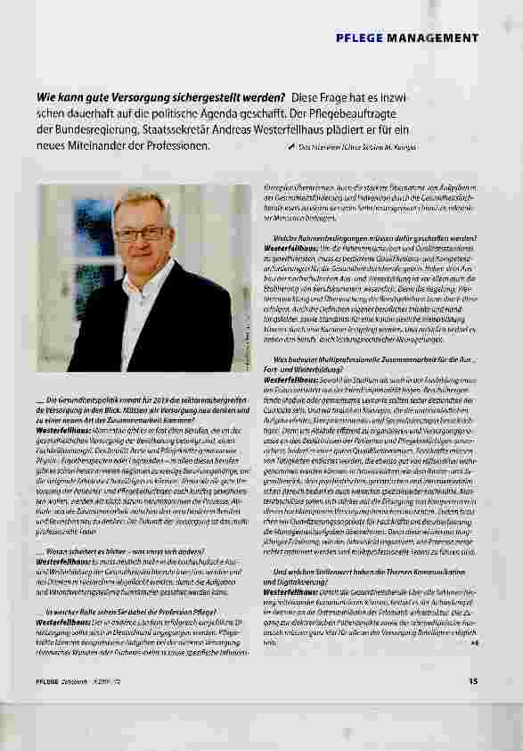 Vorschauseite 2: „Die Zukunft der Versorgung ist das multiprofessionelle Team. Es muss deutlich mehr in die hochschulische Ausund Weiterbildung investiert werden. Wir brauchen Konzepte, die die un…