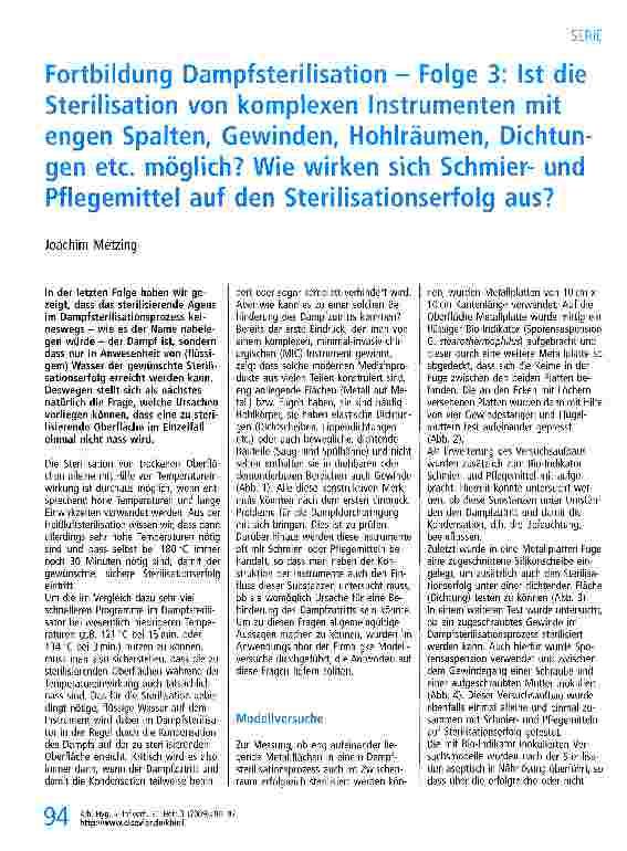 Vorschauseite 1: Fortbildung Dampfsterilisation - Folge 3: Ist die Sterilisation von komplexen Instrumenten mit engen Spalten, Gewinden, Hohlräumen, Dichtungen etc. möglich? Wie wirken sich Schmie…